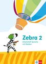 : Zebra 2. Arbeitsheft Sprache mit Medien Klasse 2, Buch,Div.