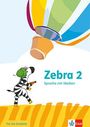 : Zebra 2. Arbeitsheft Sprache mit Medien (Ausleihmaterial) Klasse 2, Buch,Div.