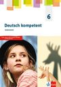 : deutsch kompetent 6. Allgemeine Ausgabe Gymnasium. Arbeitsheft Klasse 6, Buch