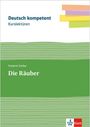 Auf der Illustration steht: "Deutsch kompetent Kurslektüren", "Friedrich Schiller Die Räuber". Unten ist ein Klett-Logo.