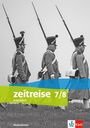 Zeitreise 7/8. Differenzierende Ausgabe Niedersachsen und Bremen, Buch