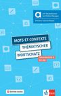 Wolfgang Fischer: Mots et contexte - Thematischer Wortschatz, Édition suisse - Hybride Ausgabe allango, Buch,Div.