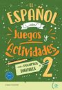 : El español con juegos y actividades 2, Buch