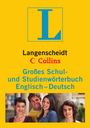 : Langenscheidt Collins Großes Schul- und Studienwörterbuch Englisch - Deutsch, Buch