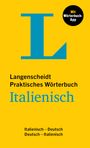 : Langenscheidt Praktisches Wörterbuch Italienisch, Buch,Div.