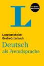 : Langenscheidt Großwörterbuch Deutsch als Fremdsprache, Buch,Div.
