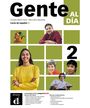 Text: "Gente al Día", "Curso de español B1", "2", "Recursos del manual", "Recursos complementarios". Verschiedene Personen und ein Logo.