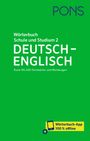 : PONS Wörterbuch für Schule und Studium Englisch, Band 2 Deutsch-Englisch, Buch,Div.