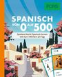 : PONS Spanisch von 0 auf 500, Buch