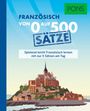 Text: "FRANZÖSISCH VON 0 AUF 500 SÄTZE. Spielend leicht Französisch lernen mit nur 5 Sätzen am Tag. PONS." Illustration einer Burg.