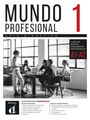 Texte: "Mundo Profesional", "Guía Didáctica", "Curso de Español para Ámbitos Profesionales A1-A2". Menschen in Besprechung.