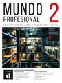 Titel: MUNDO PROFESIONAL 2. Kurs für Spanisch, B1. Bürogebäude mit Glasfassade, Menschen bei der Arbeit.