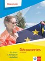 Découvertes Oberstufe - En direct. L'Europe en mutation, Buch