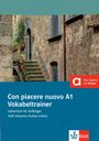Con piacere nuovo A1. Vokabeltrainer. Heft inklusive Audios für Smartphone/Tablet, Buch