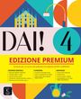 Dai! 4 B2 - Edizione Premium, Buch