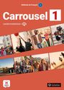 : Carrousel 1. Cahier d'exercices avec ressources numériques, Buch