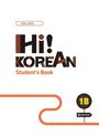 Hi! Korean 1B A1.2. Kursbuch mit Audios inkl. Begleitheft Grammatik/Wortschatz, Buch