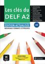 Emmanuel Godard: Les clés du DELF A2 - Édition actualisée hybride, Buch