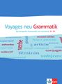 : Voyages neu A1-B1. Die komplette Grammatik zum Lehrwerk A1-B1, Buch