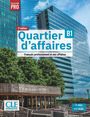 "Quartier d'affaires B1", "Collection PRO", modernes Gebäude und Bäume im Vordergrund.