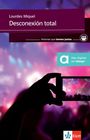 Lourdes Miquel: Desconexión total. Lektüre + Klett-Augmented, Buch