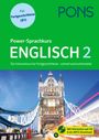 : PONS Power-Sprachkurs Englisch 2, Buch