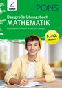 PONS Das große Übungsbuch Mathematik 5.-10. Klasse, Buch