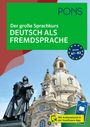 : PONS Der große Sprachkurs Deutsch als Fremdsprache, Buch