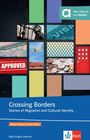 : Crossing Borders, Buch