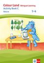 : Colour Land. Activity Book Nature. Ausgabe 2017. Klasse 1-4, Buch