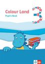: Colour Land 3. Pupil's Book. Ab Klasse 3., Buch