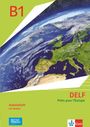 : DELF Scolaire B1 - Prêts pour l'Europe - Nouvelle édition. Arbeitsheft mit Medien Klasse 8, Buch