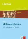 Ovid: Ovid: Metamorphosen. Welt und Mensch im Wandel, Buch