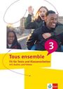 „Tous ensemble 3. Fit für Tests und Klassenarbeiten mit Audios und Videos“ steht auf einem gelben Banner. Drei lachende Jugendliche.