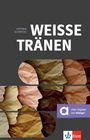 Kathrin Schrocke: Weiße Tränen, Buch