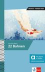„22 Bahnen“ von Caroline Wahl. Illustration eines Schwimmers in Blau- und Weißtönen. „Deutsch – leichter lesen“.