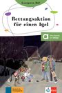 Arwen Dammann: Rettungsaktion für einen Igel, Buch