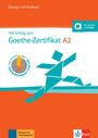 : Mit Erfolg zum Goethe-Zertifikat A2. Übungs- und Testbuch + Audio-CD, Buch