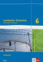 "Lambacher Schweizer Mathematik für Gymnasien 6, Arbeitsheft Bayern. Abgebildet: Glaskonstruktion, Blattstruktur, Klett-Logo."