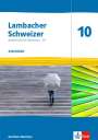 : Lambacher Schweizer Mathematik 10 - G9. Arbeitsheft plus Lösungsheft Klasse 10. Ausgabe Nordrhein-Westfalen, Buch