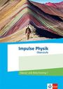 : Impulse Physik Oberstufe. Klausur- und Abiturtraining 1 Klassen 11-13 (G9), 10-12 (G8), Buch