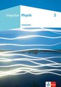 : Impulse Physik. Arbeitsheft 2 Klasse 7-10, Buch