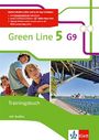 : Green Line 5 G9. Trainingsbuch mit Audios Klasse 9, Buch,Div.