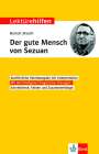 : Lektürehilfen Bertolt Brecht "Der Gute Mensch von Sezuan", Buch