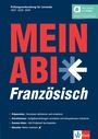 Prüfungsvorbereitung 2027-2029. MEIN ABI Französisch. Themen: Préparation, Entraînement, Examen blanc, Réussite.