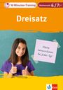 Klett 10-Minuten-Training Mathematik Dreisatz 6./7. Klasse, Buch