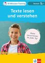 : Klett 10-Minuten-Training Deutsch Texte lesen und verstehen 5. Klasse, Buch