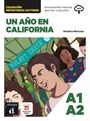 „Colección Reporteros Lectores“, „Un año en California“, „Walnut Creek High School“. Zeichnung von Jugendlichen. Level A1-A2.
