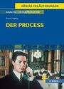 Texte: "KÖNIGS ERLÄUTERUNGEN", "ANALYSE/INTERPRETATION", "Franz Kafka", "DER PROCESS". Mann im Anzug mit Telefon.