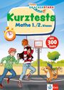Team Drachenstark: Kurztests Mathe 1./2. Klasse, Buch